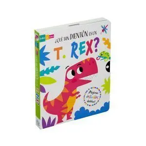 ¿QUE TAN DIENTON ES UN T-REX? : LIBRO CON VENTANAS DESLIZABLES
