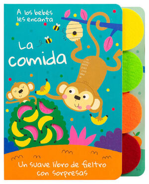 LIBRO PARA BEBÉS: A LOS BEBÉS LES ENCANTA LA COMIDA