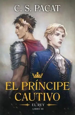 EL PRÍNCIPE CAUTIVO 3:  EL REY