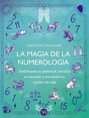 LA MAGIA DE LA NUMEROLOGÍA