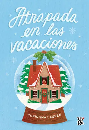 ATRAPADA EN LAS VACACIONES