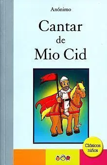 CANTAR DEL MIO CID-CLASICOS NIÑOS