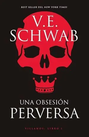 VILLANOS 1: UNA OBSESIÓN PERVERSA