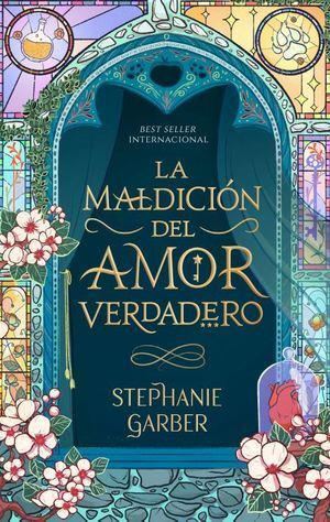ÉRASE UNA VEZ UN CORAZÓN ROTO 3: LA MALDICIÓN DEL AMOR VERDADERO