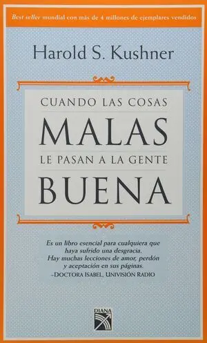 CUANDO LAS COSAS MALAS LE PASAN A LA GENTE BUENA