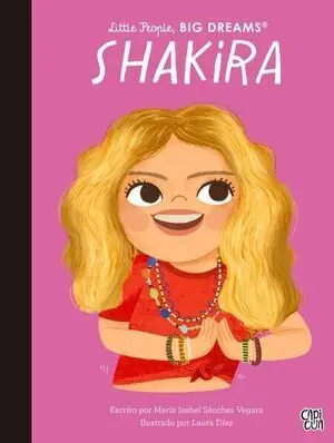 LITTLE PEOPLE, BIG DREAMS: SHAKIRA