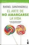 ARTE DE NO AMARGARSE LA VIDA, EL