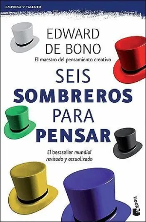 SEIS SOMBREROS PARA PENSAR