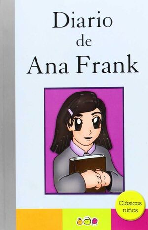 DIARIO DE ANA FRANK-CLASICOS NIÑOS