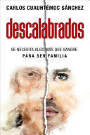 DESCALABRADOS