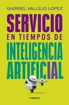 SERVICIO EN TIEMPOS DE INTELIGENCIA ARTIFICIAL