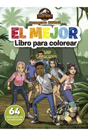 JURASSIC WORLD. CAMPAMENTO CRETÁCICO - LIBRO JUMBO DE COLOREAR Y ACTIVIDADES