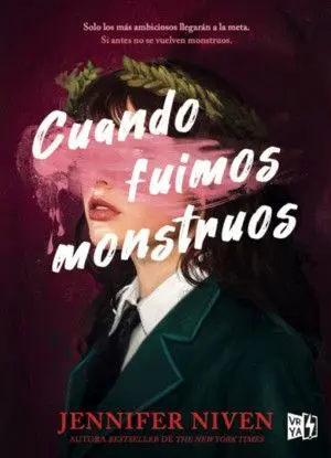 CUANDO FUIMOS MONSTRUOS