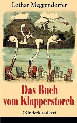 DAS BUCH VOM KLAPPERSTORCH