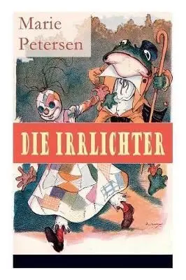 DIE IRRLICHTER