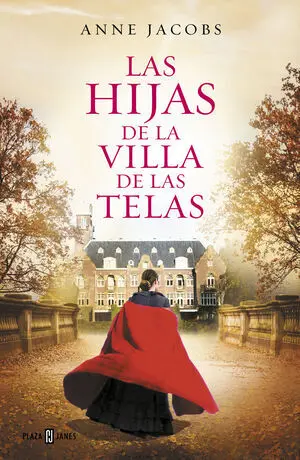 VILLA DE LAS TELAS 2: LAS HIJAS DE LA VILLA DE LAS TELAS