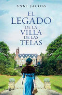 VILLA DE LAS TELAS 3: EL LEGADO DE LA VILLA DE LAS TELAS
