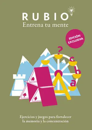 EJERCICIOS Y JUEGOS PARA FORTALECER LA MEMORIA Y LA CONCENTRACIÓN (EDICIÓN EXCLU