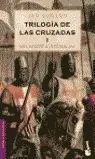 TRILOGÍA DE LAS CRUZADAS I: DEL NORTE A JERUSALEM