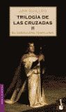 TRILOGÍA DE LAS CRUZADAS II: EL CABALLERO TEMPLARIO