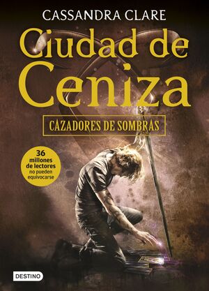 CAZADORES DE SOMBRAS 2: CIUDAD DE CENIZA