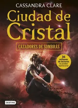 *CAZADORES DE SOMBRAS 3: CIUDAD DE CRISTAL