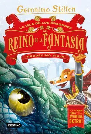 DUODÉCIMO VIAJE LA ISLA DE LOS DRAGONES DEL REINO DE LA FANTASÍA.