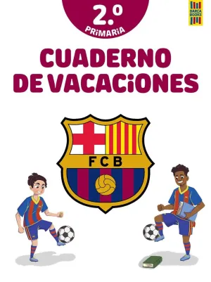 BARCA: CUADERNO DE VACACIONES. 2º DE PRIMARIA