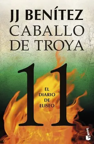 CABALLO DE TROYA 11: EL DIARIO DE ELISEO