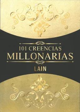 101 CREENCIAS MILLONARIAS