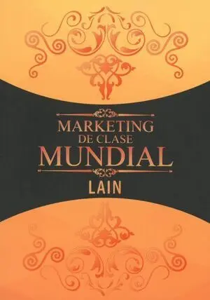 MARKETING DE CLASE MUNDIAL