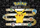 POKEMON. LINEAS DEL TIEMPO