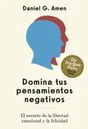 DOMINA TUS PENSAMIENTOS NEGATIVOS