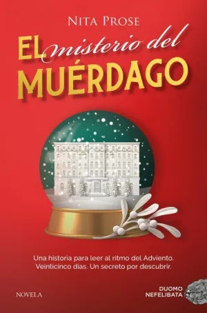 SERIE MOLLY GRAY 3: EL MISTERIO DEL MUERDAGO