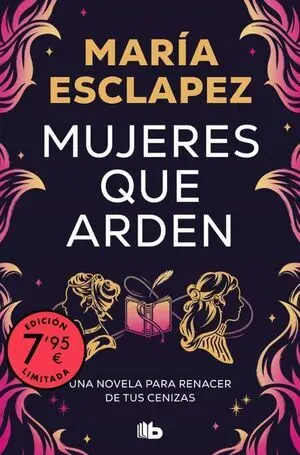MUJERES QUE ARDEN-EDICION LIMITADA