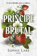 HERENCIA BRUTAL 1: PRINCIPE BRUTAL