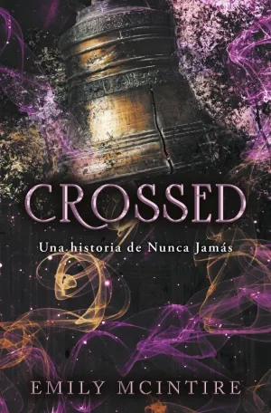 NUNCA JAMAS 5: CROSSED