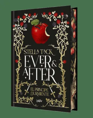 EVER AND AFTER 1. EL PRÍNCIPE DURMIENTE