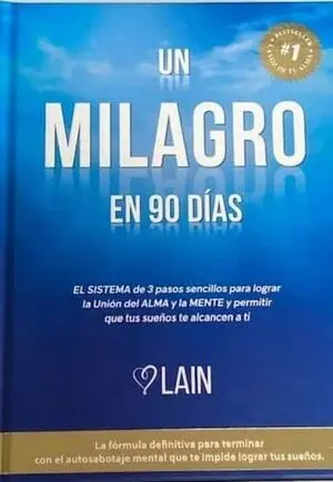 UN MILAGRO EN 90 DÍAS