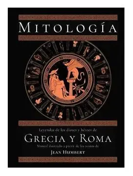 MITOLOGIA DE GRECIA Y ROMA