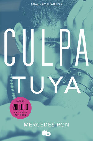 CULPABLES 2: CULPA TUYA