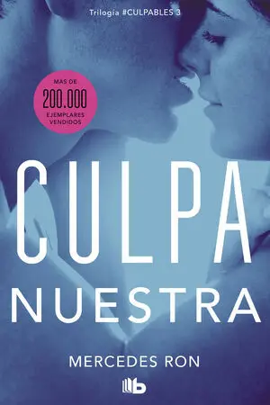 CULPABLES 3: CULPA NUESTRA