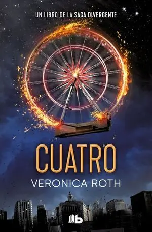 DIVERGENTE 4: CUATRO