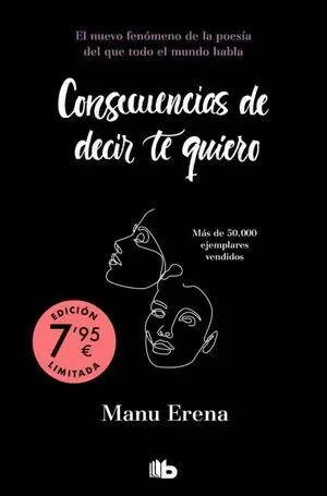 CONSECUENCIAS DE DECIR TE QUIERO (EDICION LIMITADA)