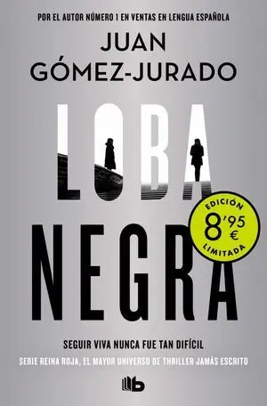 LOBA NEGRA (EDICIÓN LIMITADA · VERANO) (ANTONIA SCOTT 2)