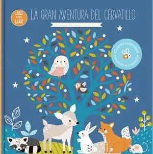 LIBROS CON LUZ... LA GRAN AVENTURA DEL CERVATILLO
