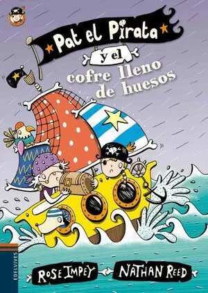 PAT EL PIRATA Y EL COFRE LLENO DE HUESOS (LETRA LIGADA)