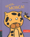 ¡QUITA, MOSCA!