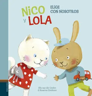 * NICO Y LOLA. ELIGE CON NOSOTROS