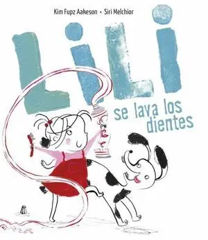 LILI SE LAVA LOS DIENTES (MAYUSCULAS)